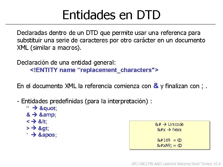 Entidades en DTD Declaradas dentro de un DTD que permite usar una referenca para