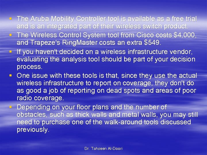 § The Aruba Mobility Controller tool is available as a free trial and is