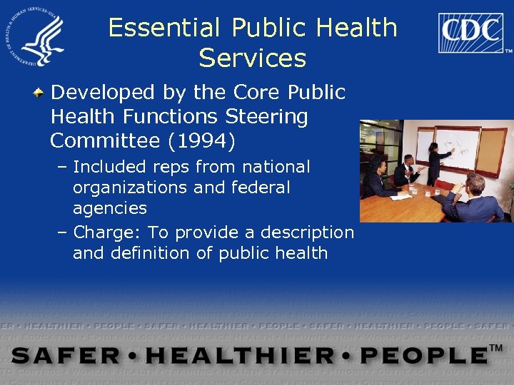 Essential Public Health Services Developed by the Core Public Health Functions Steering Committee (1994)