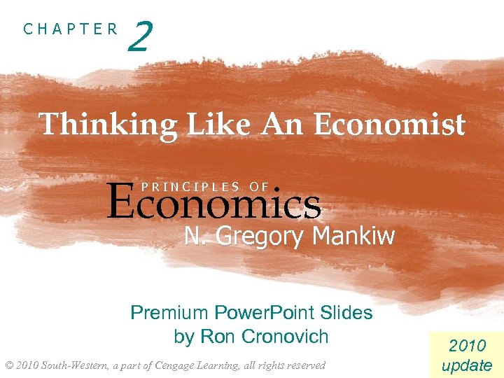 CHAPTER 2 Thinking Like An Economist Economics PRINCIPLES