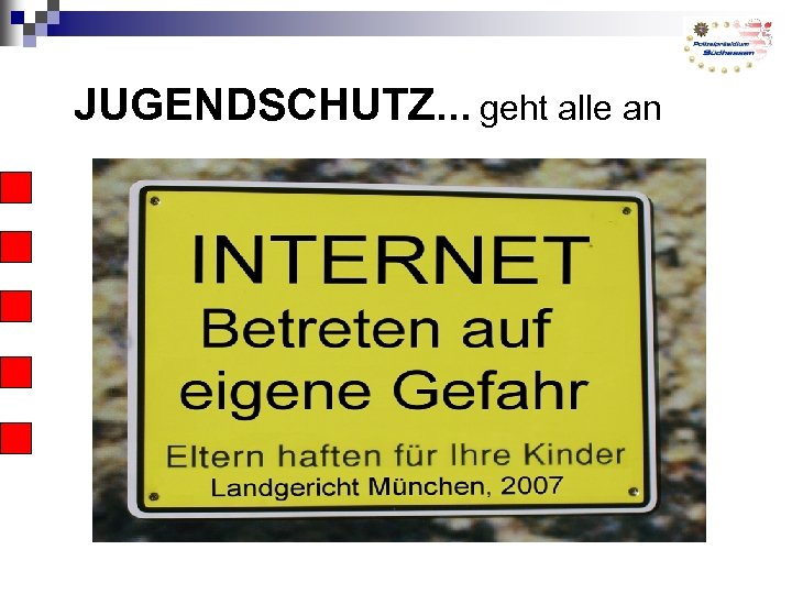 JUGENDSCHUTZ. . . geht alle an 