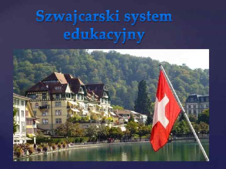 Szwajcarski system edukacyjny 