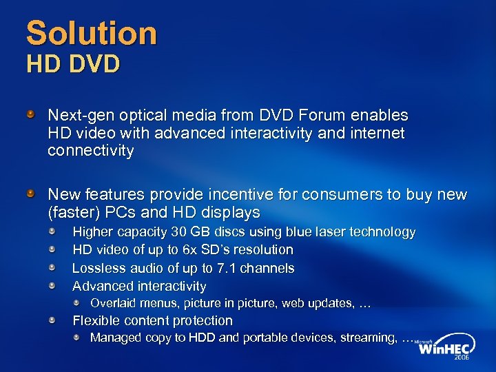 Solution HD DVD Next-gen optical media from DVD Forum enables HD video with advanced