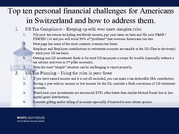 Top ten personal financial challenges for Americans in Switzerland how to address them. 1.