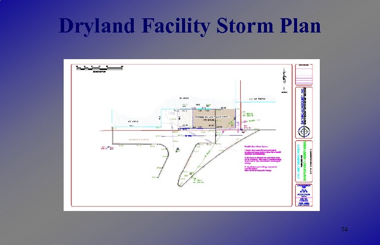 Dryland Facility Storm Plan 74 