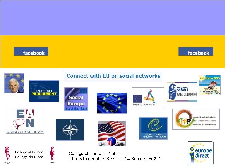 College of Europe – Natolin Library Information Seminar, 24 September 2011 