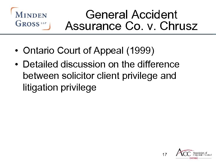 General Accident Assurance Co. v. Chrusz • Ontario Court of Appeal (1999) • Detailed