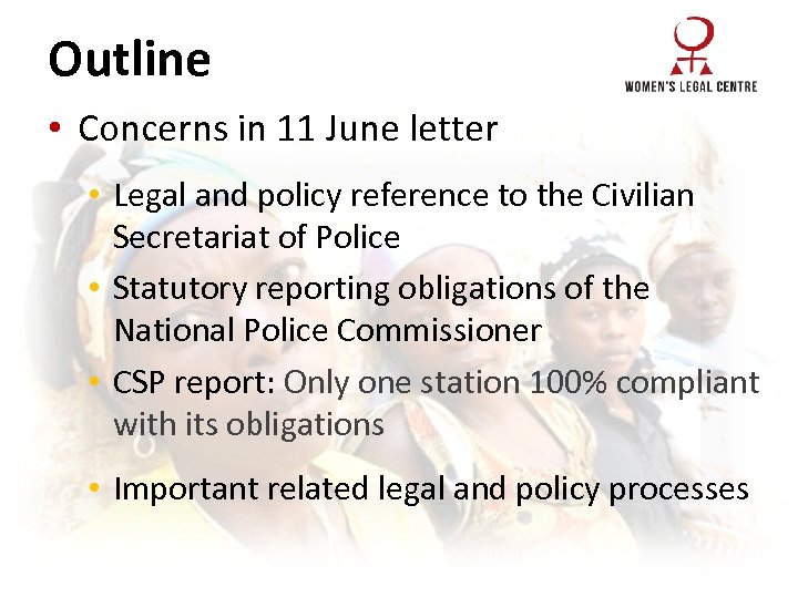 Outline • Concerns in 11 June letter • Legal and policy reference to the