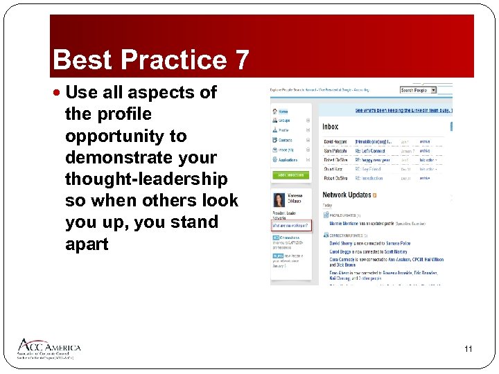 Best Practice 7 Use all aspects of the profile opportunity to demonstrate your thought-leadership