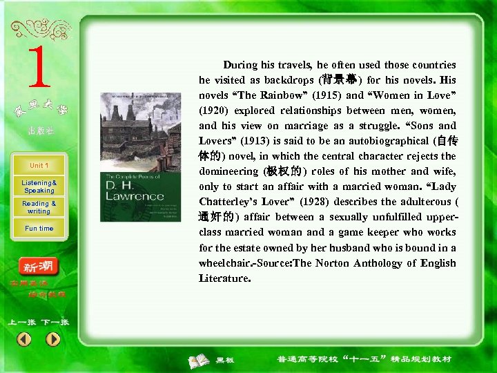 Unit 1 Listening& Speaking Reading & writing Fun time During his travels, he often