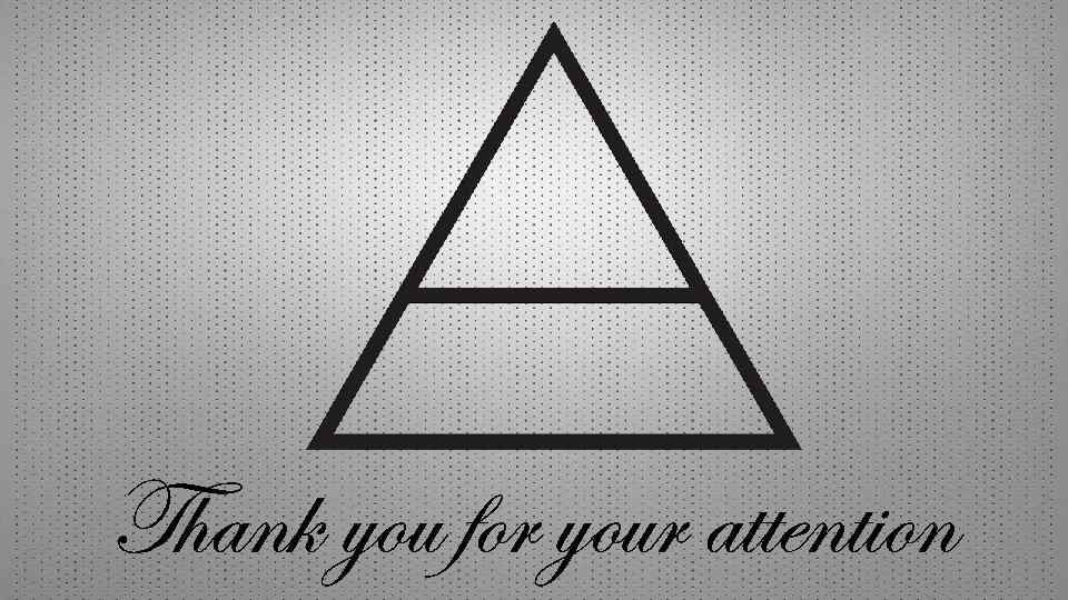 Thank you for your attention 