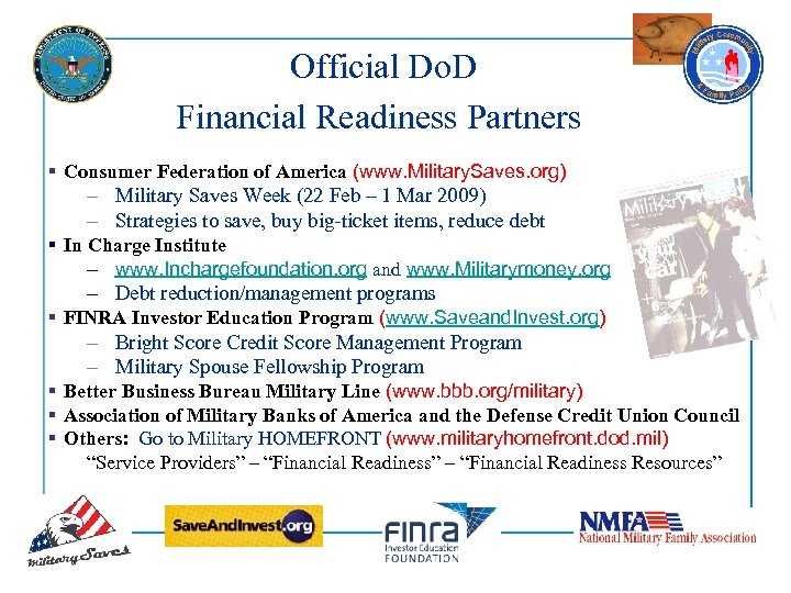 Official Do. D Financial Readiness Partners § Consumer Federation of America (www. Military. Saves.