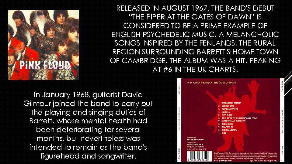 RELEASED IN AUGUST 1967, THE BAND'S DEBUT “THE PIPER AT THE GATES OF DAWN”