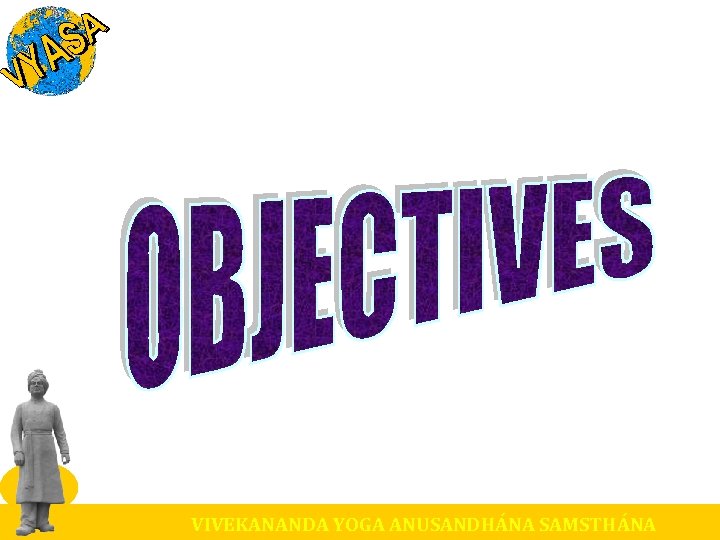 VIVEKANANDA YOGA ANUSANDHÁNA SAMSTHÁNA 