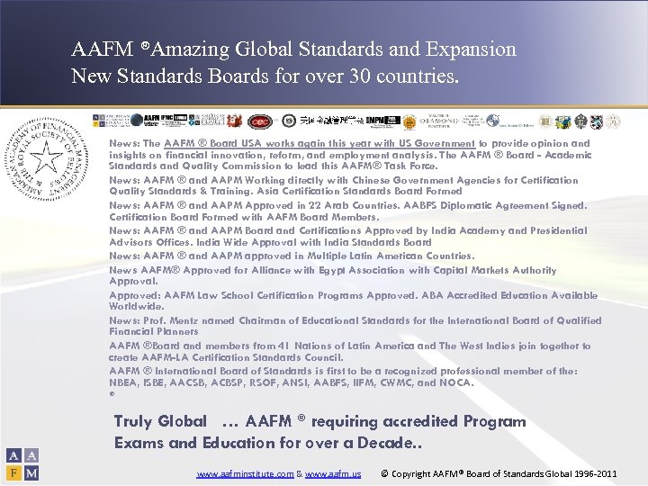 AAFM ®Amazing Global Standards and Expansion New Standards Boards for over 30 countries. News: