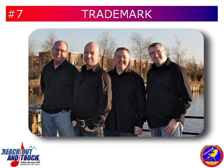 #7 #7 TRADEMARK 