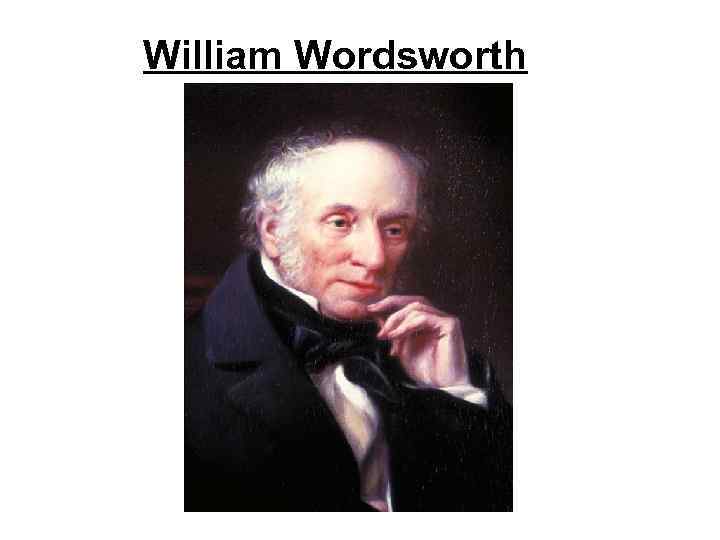 William Wordsworth 