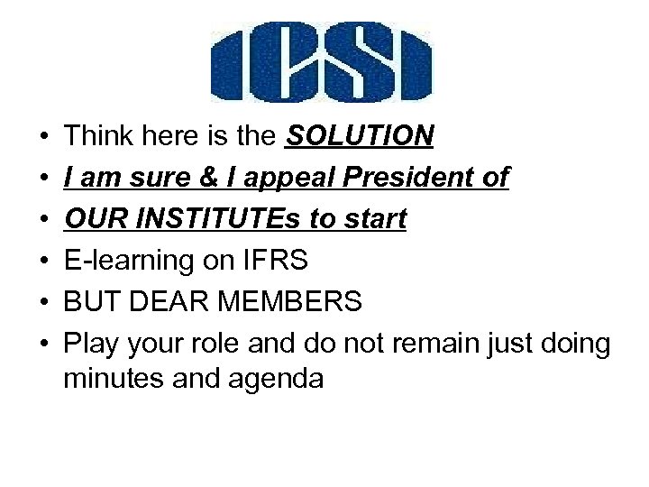  • • • Think here is the SOLUTION I am sure & I