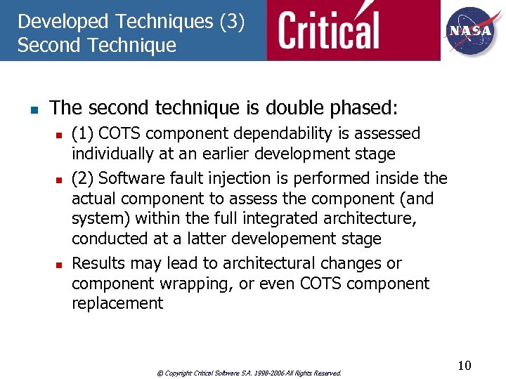 Developed Techniques (3) Second Technique n The second technique is double phased: n n