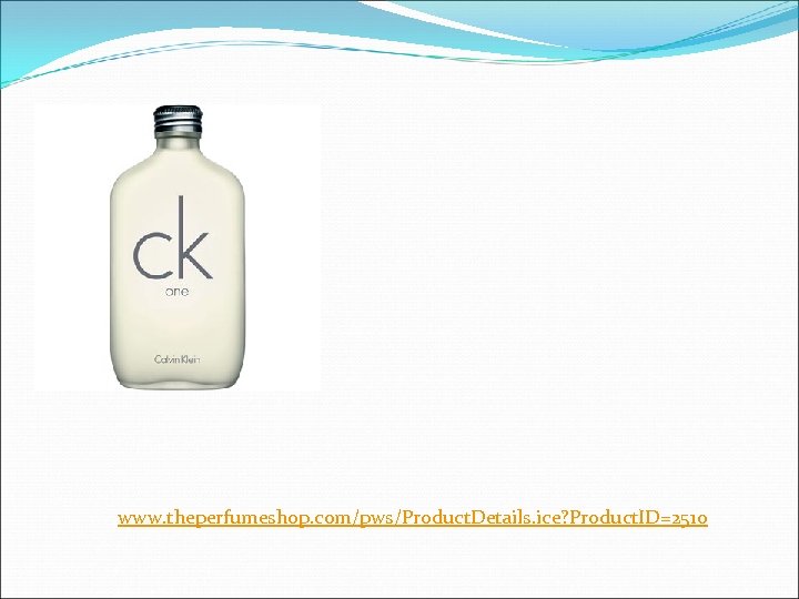 www. theperfumeshop. com/pws/Product. Details. ice? Product. ID=2510 