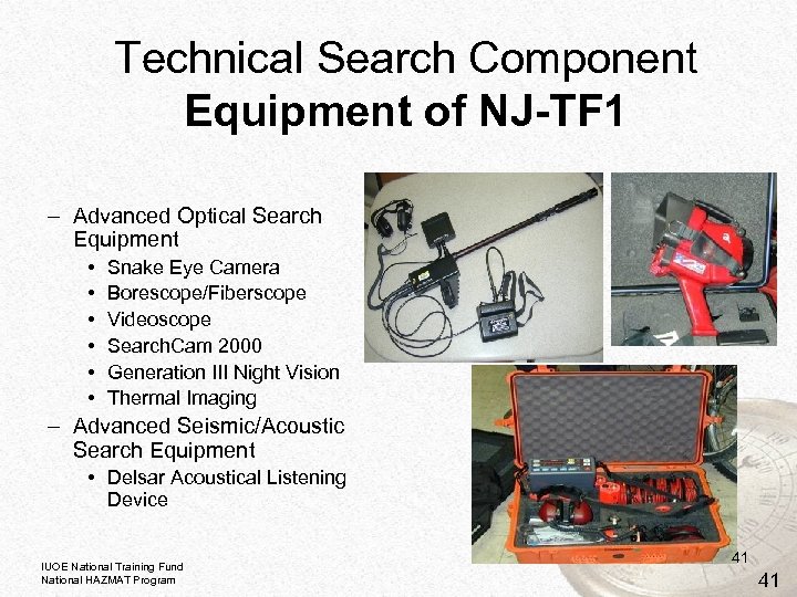 Technical Search Component Equipment of NJ-TF 1 – Advanced Optical Search Equipment • •