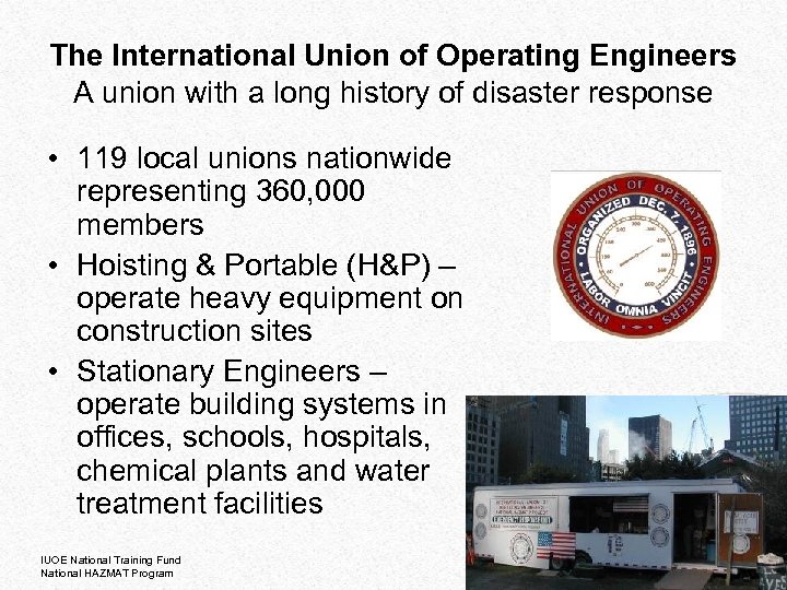 The International Union of Operating Engineers A union with a long history of disaster