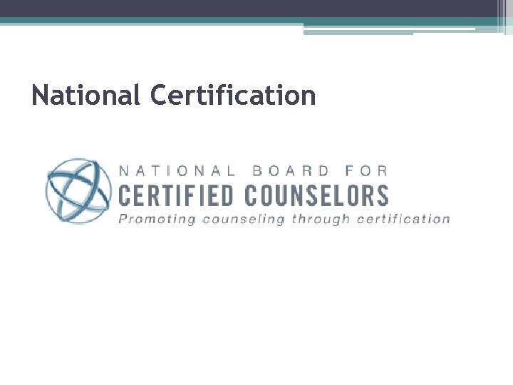National Certification 