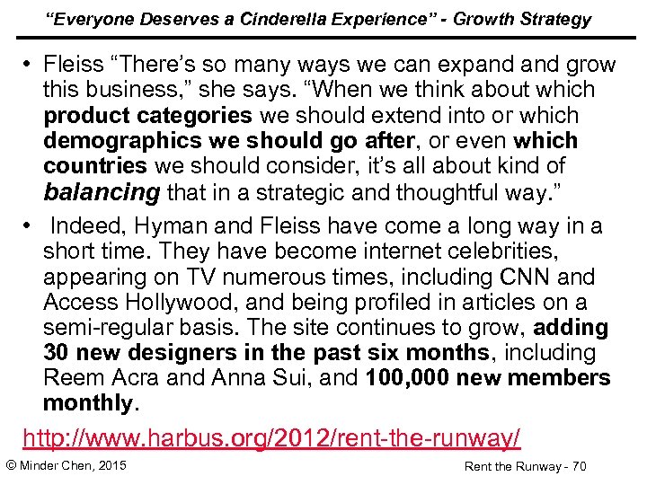 “Everyone Deserves a Cinderella Experience” - Growth Strategy • Fleiss “There’s so many ways