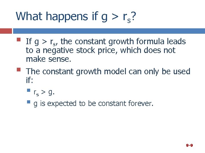 What happens if g > rs? § § If g > rs, the constant