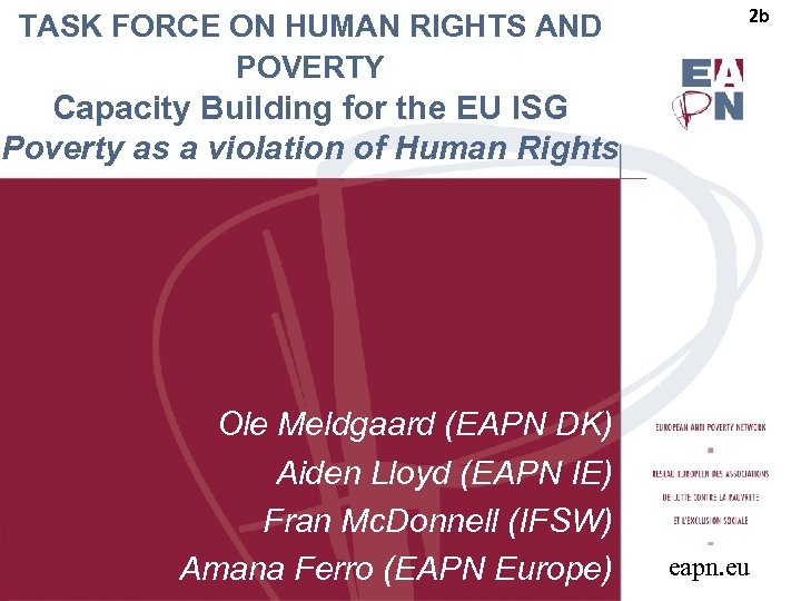 TASK FORCE ON HUMAN RIGHTS AND POVERTY 2 b Capacity Building for the EU