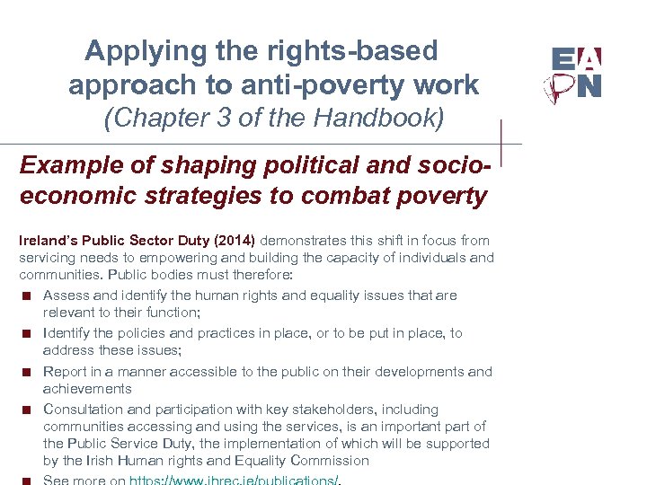 Applying the rights-based approach to anti-poverty work (Chapter 3 of the Handbook) Example of