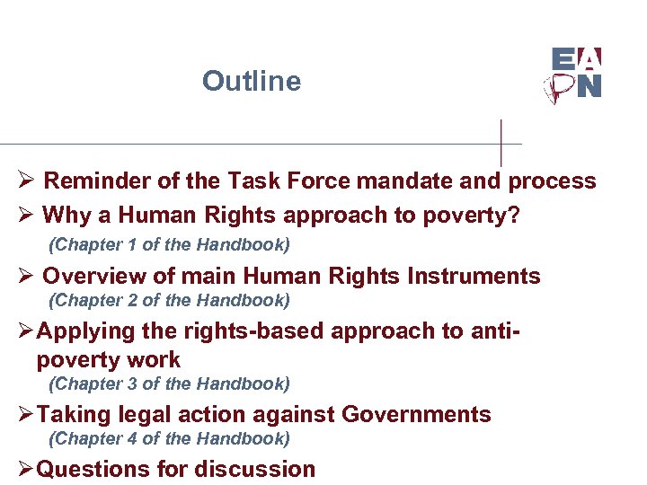 Outline Ø Reminder of the Task Force mandate and process Ø Why a Human