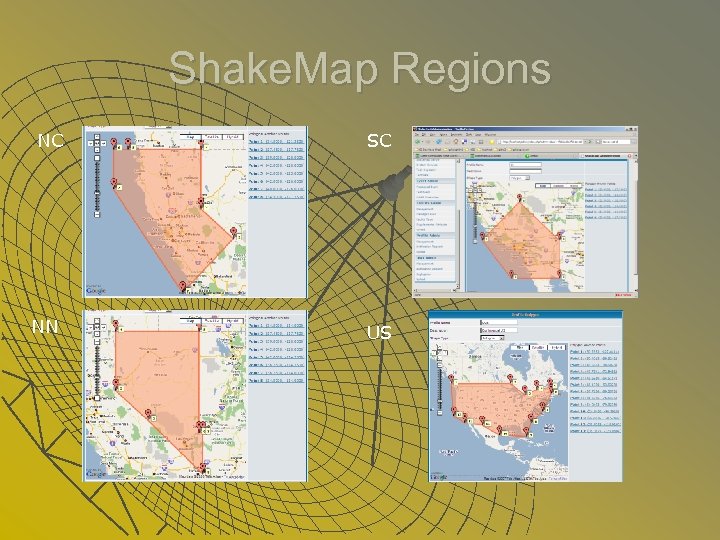 Shake. Map Regions NC SC NN US 