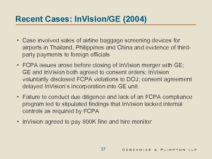 Recent Cases: In. Vision/GE (2004) • Case involved sales of airline baggage screening devices