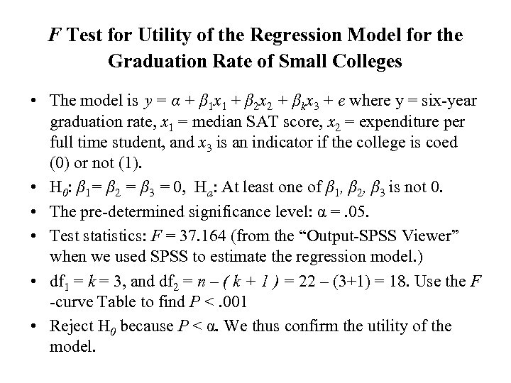 F Test for Utility of the Regression Model for the Graduation Rate of Small