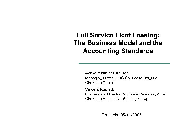 Full Service Fleet Leasing: The Business Model and the Accounting Standards Aernout van der