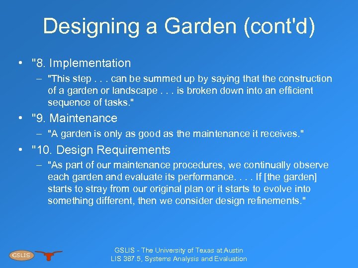 Designing a Garden (cont'd) • 