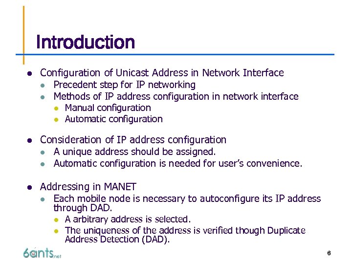 Introduction l Configuration of Unicast Address in Network Interface l Precedent step for IP