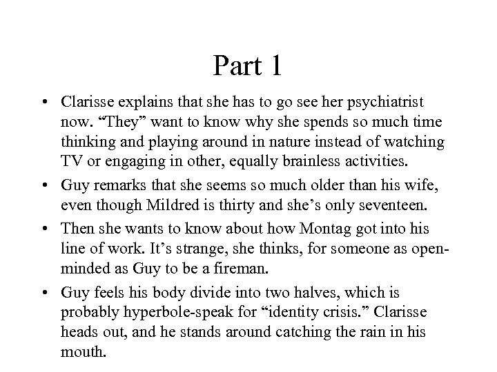 Part 1 • Clarisse explains that she has to go see her psychiatrist now.
