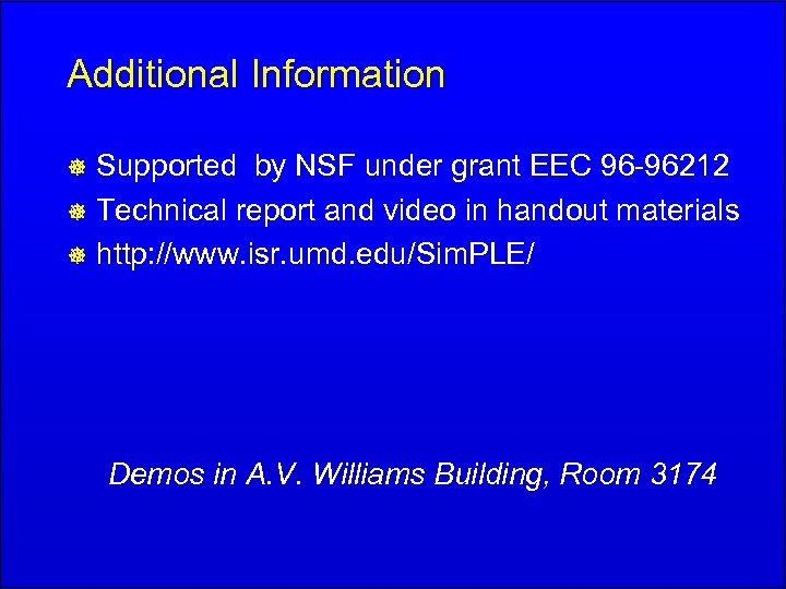Additional Information Supported by NSF under grant EEC 96 -96212 ] Technical report and