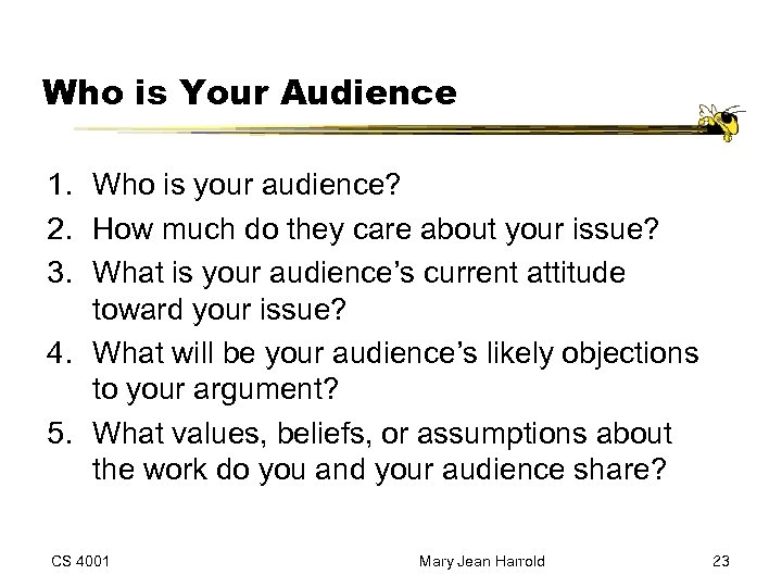 Who is Your Audience 1. Who is your audience? 2. How much do they