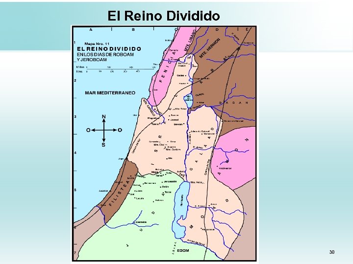 El Reino Dividido 38 