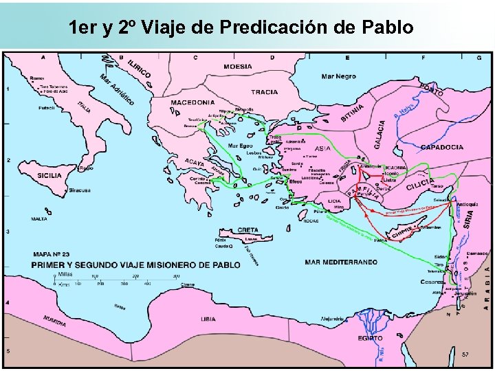 1 er y 2º Viaje de Predicación de Pablo 57 