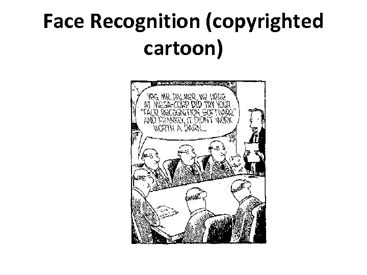 Face Recognition (copyrighted cartoon) 