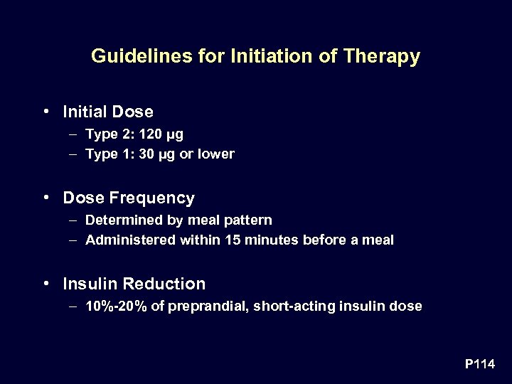 Guidelines for Initiation of Therapy • Initial Dose – Type 2: 120 µg –