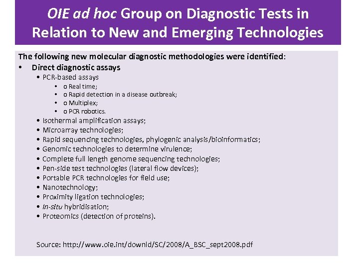OIE ad hoc Group on Diagnostic Tests in Relation to New and Emerging Technologies