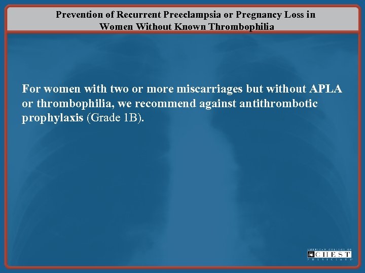 Prevention of Recurrent Preeclampsia or Pregnancy Loss in Women Without Known Thrombophilia For women