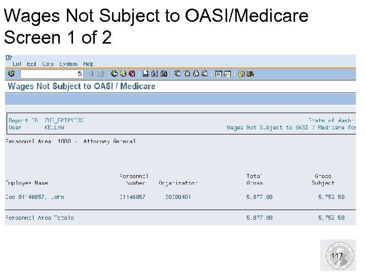 Wages Not Subject to OASI/Medicare Screen 1 of 2 117 