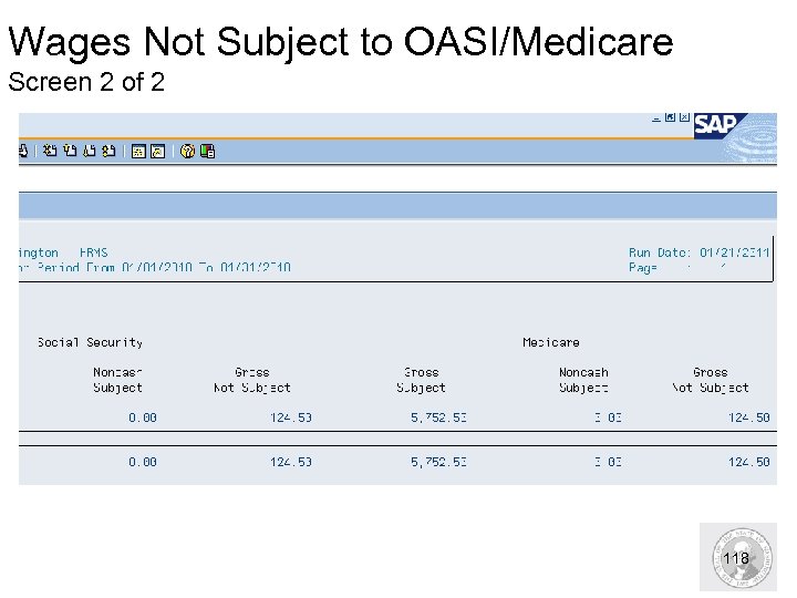 Wages Not Subject to OASI/Medicare Screen 2 of 2 118 