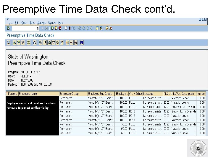 Preemptive Time Data Check cont’d. 35 